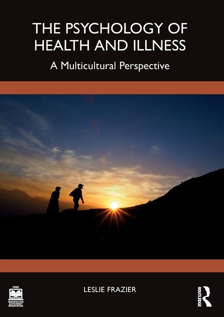 Psychology of Health and Illness: A Multicultural Perspective