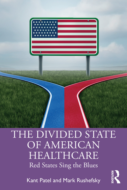 Divided State of American Healthcare: Red States Sing the Blues