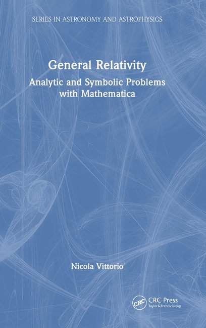 General Relativity: Analytic and Symbolic Problems with Mathematica