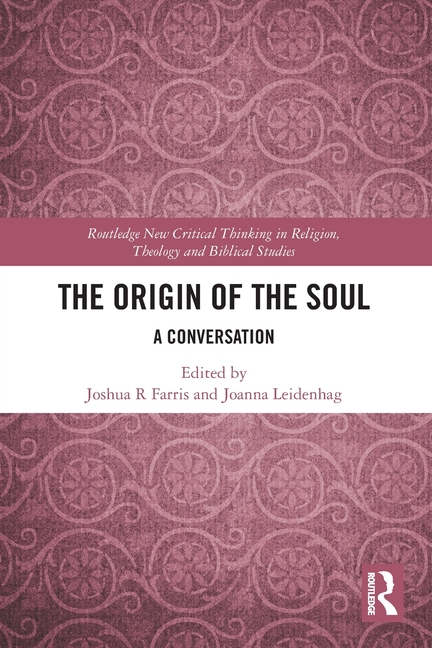 Origin of the Soul: A Conversation