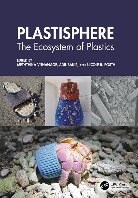 Plastisphere: The Ecosystem of Plastics