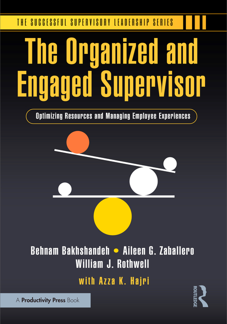 Organized and Engaged Supervisor: Optimizing Resources and Managing Employee Experiences