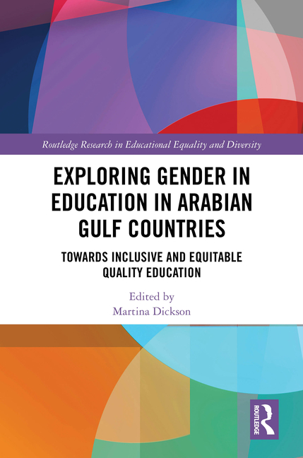 Exploring Gender in Education in Arabian Gulf Countries: Toward Inclusive and Equitable Quality Educ