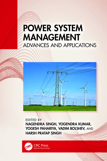 Power System Management: Advances and Applications
