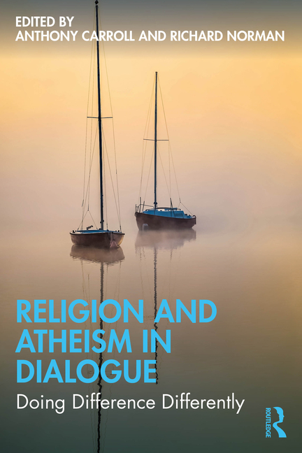 Religion and Atheism in Dialogue: Doing Difference Differently