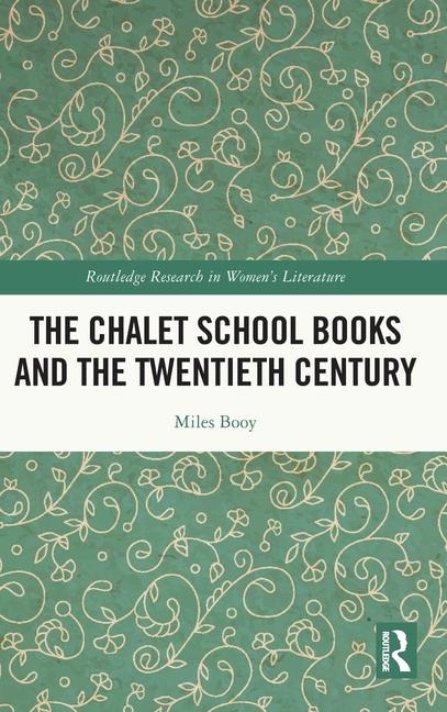 Chalet School Books and the Twentieth Century