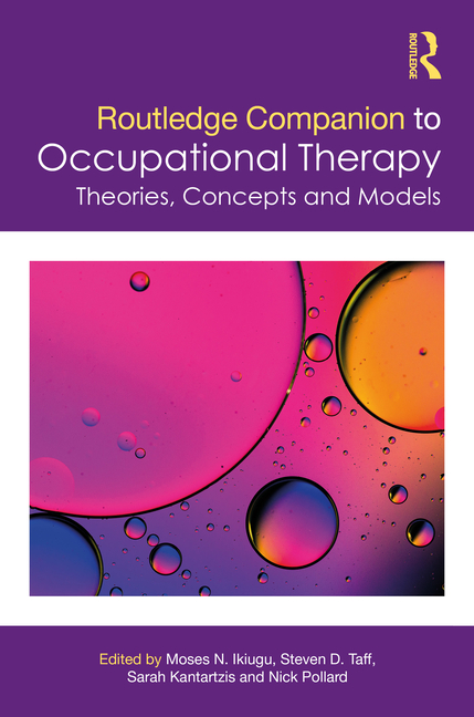 Routledge Companion to Occupational Therapy: Theories, Concepts and Models