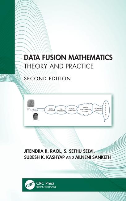 Data Fusion Mathematics: Theory and Practice