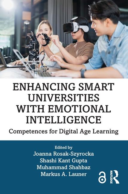 Enhancing Smart Universities with Emotional Intelligence: Competences for Digital Age Learning