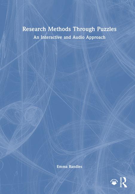Research Methods Through Puzzles: An Interactive and Audio Approach