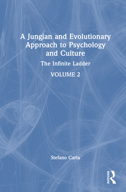 Jungian and Evolutionary Approach to Psychology and Culture: The Infinite Ladder