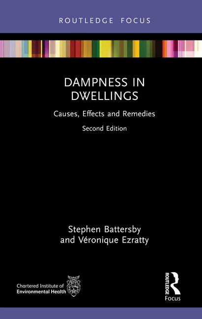 Dampness in Dwellings: Causes, Effects and Remedies
