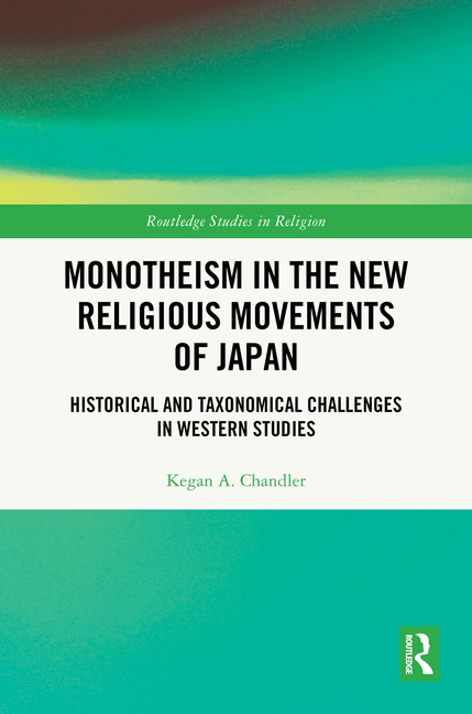 Monotheism in the New Religious Movements of Japan: Historical and Taxonomical Challenges in Western