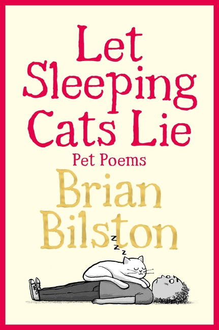 Let Sleeping Cats Lie - Pet Poems