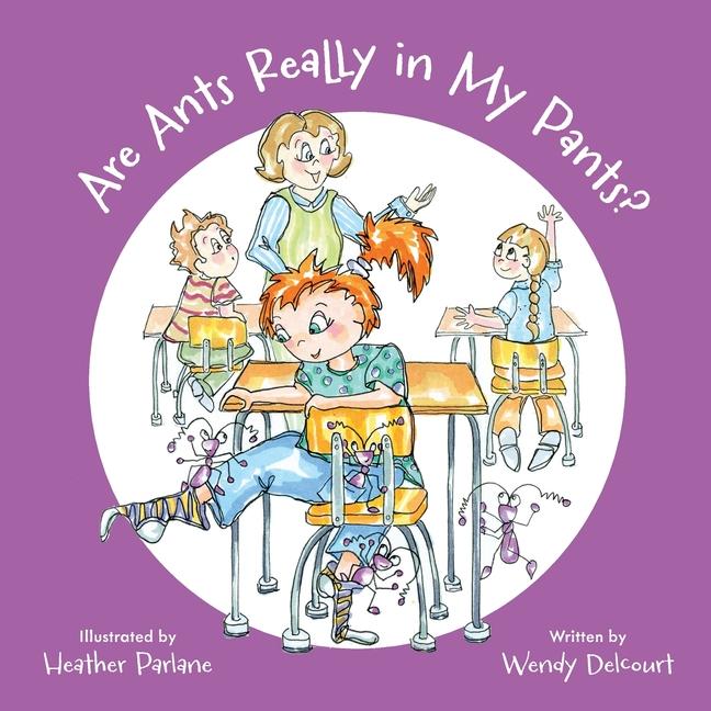 Are Ants Really in My Pants?
