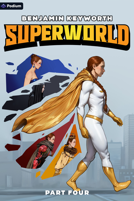 Superworld 4: An Alternate Reality Fantasy
