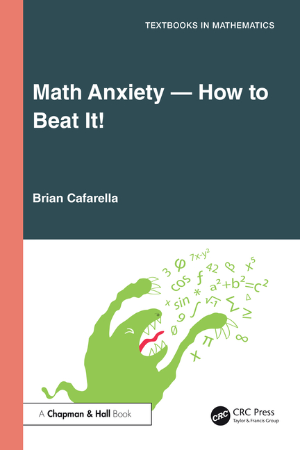 Math Anxiety--How to Beat It!