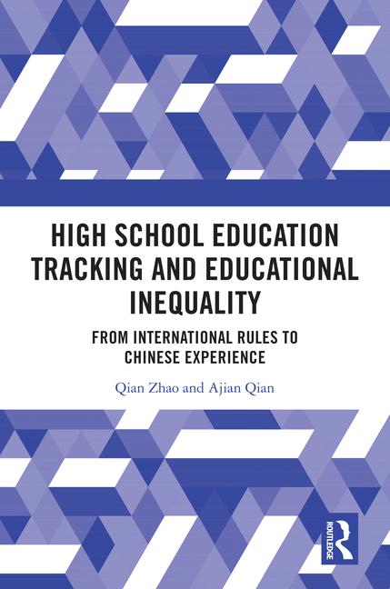 High School Education Tracking and Educational Inequality: From International Rules to Chinese Exper