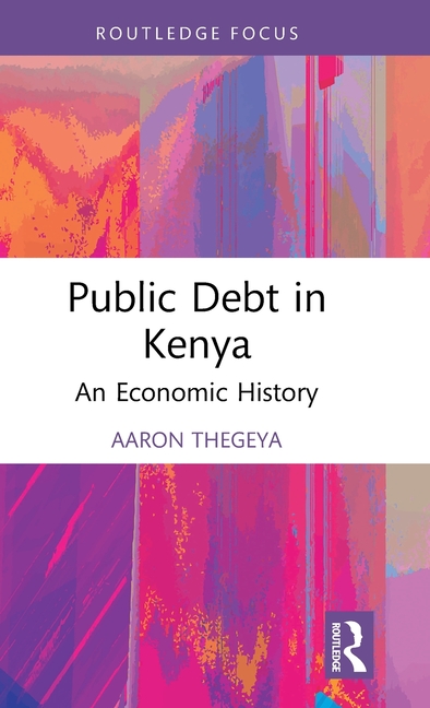 Public Debt in Kenya: An Economic History