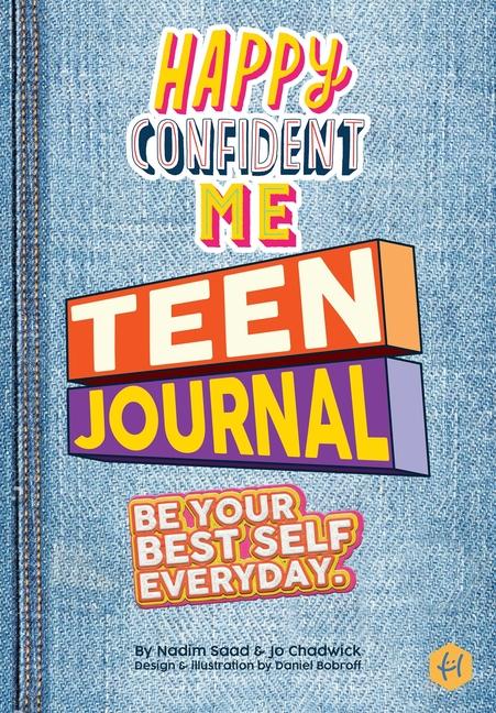 Happy Confident Me Teen Journal
