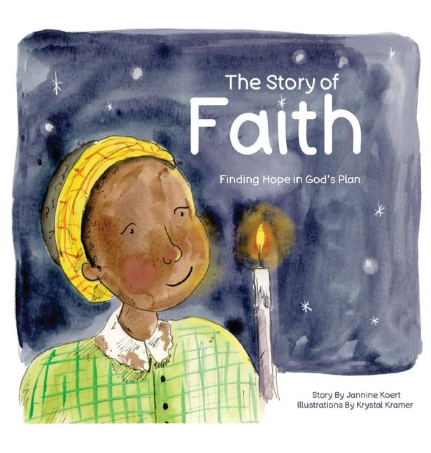 Story of Faith: Finding Hope in God's Plan