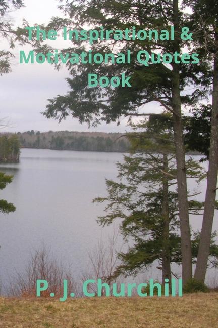 Inspirational & Motivational Quotes Book