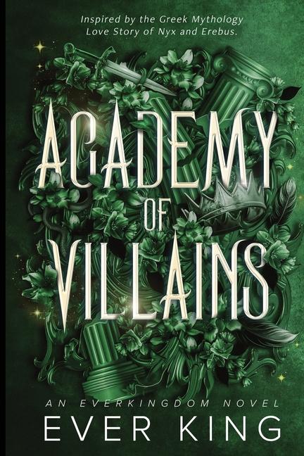 Academy of Villains: Nyx and Erebus Dark Academia Romantasy Greek Mythology Retelling