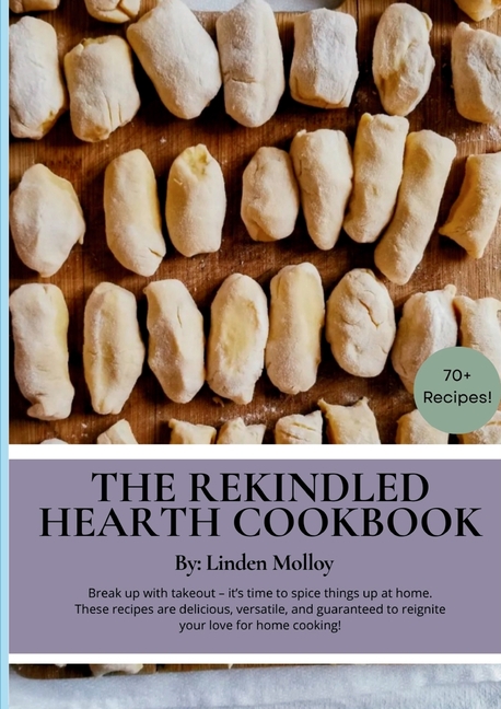 Rekindled Hearth Cookbook