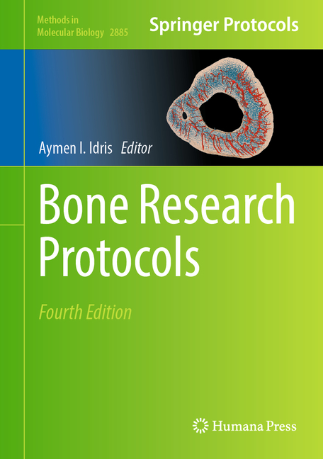 Bone Research Protocols (Fourth 2025)