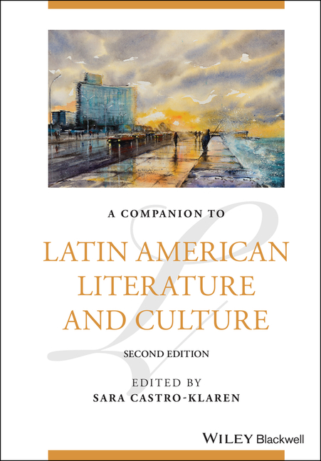 Companion to Latin American Literature and Culture
