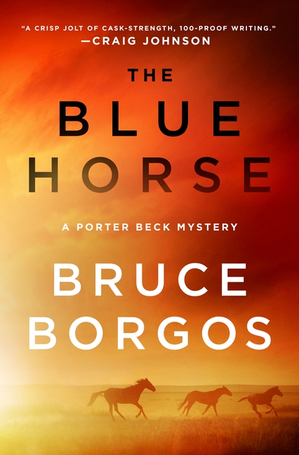 Blue Horse: A Porter Beck Mystery