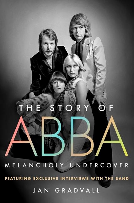 Story of Abba: Melancholy Undercover