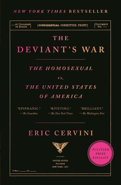 Deviant's War: The Homosexual vs. the United States of America