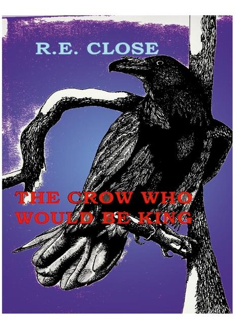 Crow Who Would Be King: Crows in the Garden