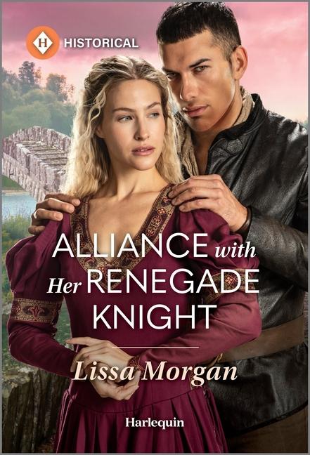 Alliance with Her Renegade Knight (Original)