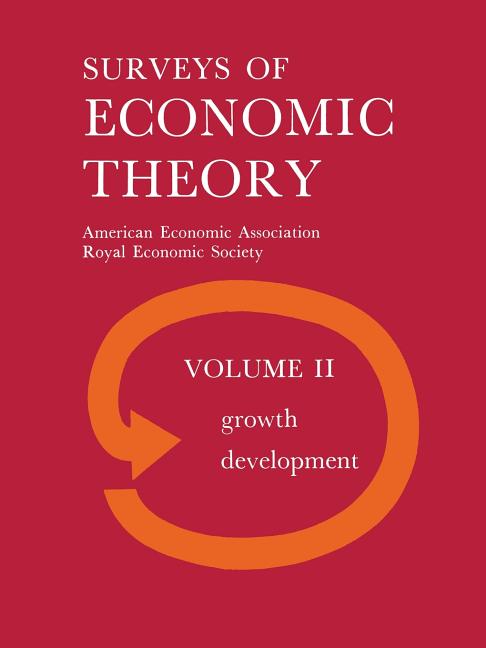 Surveys of Economic Theory: Growth and Development (1965)
