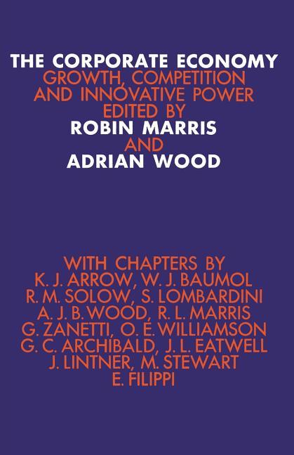 Corporate Economy: Growth, Competition, and Innovative Potential (1971)