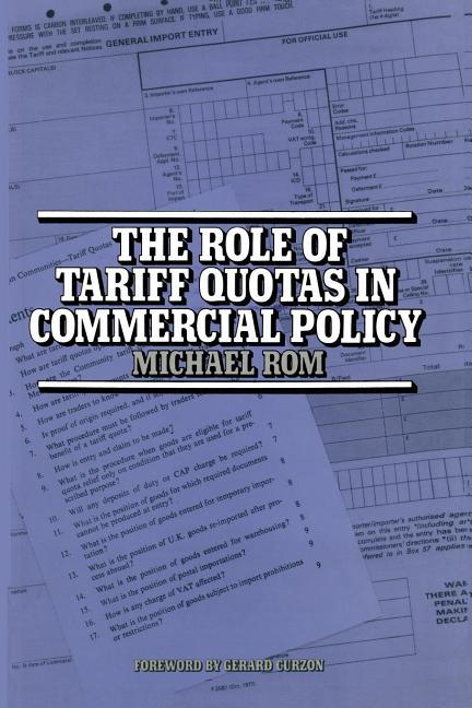 Role of Tariff Quotas in Commercial Policy (1979)