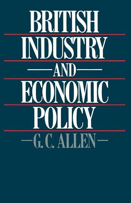 British Industry and Economic Policy (1979)
