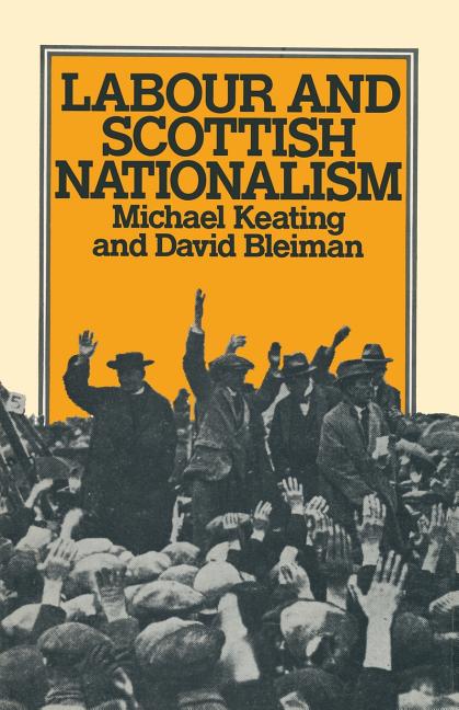 Labour and Scottish Nationalism (1979)