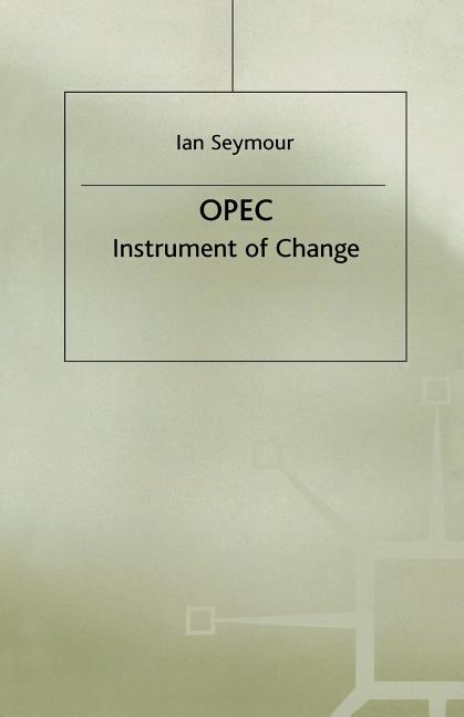 OPEC: Instrument of Change (1980)