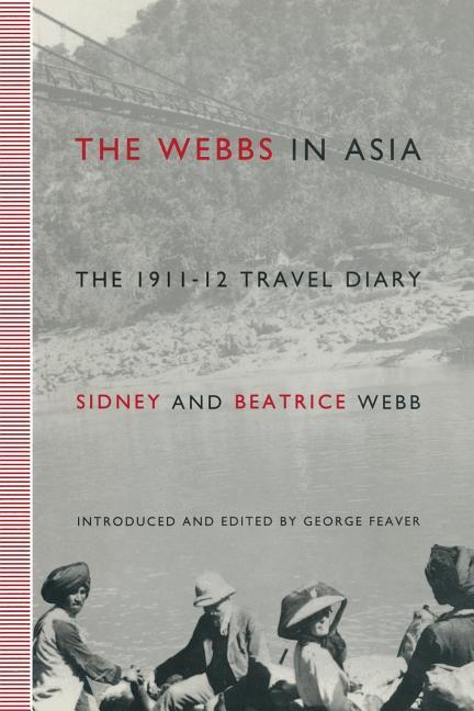Webbs in Asia: The 1911-12 Travel Diary (1992)
