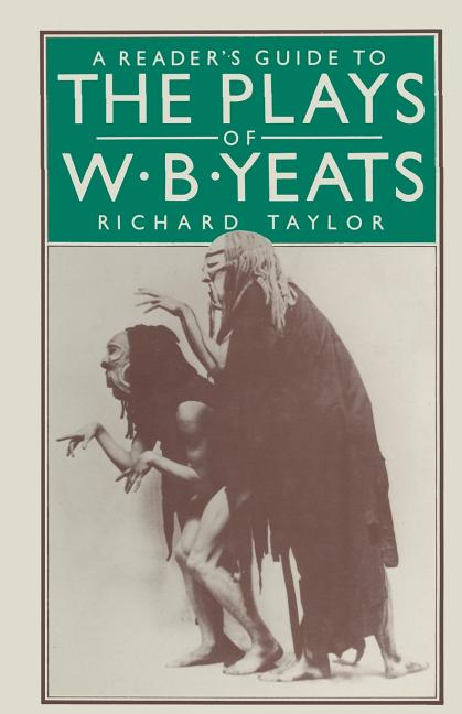 Reader's Guide to the Plays of W. B. Yeats (1984)