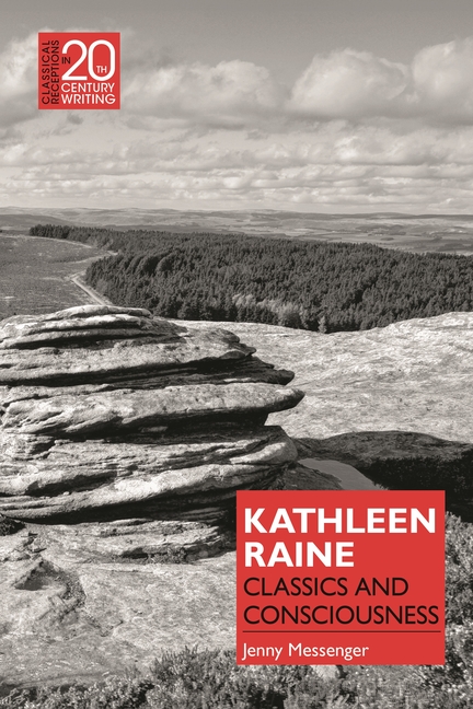Kathleen Raine: Classics and Consciousness
