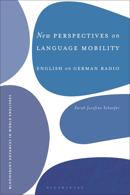New Perspectives on Language Mobility: English on German Radio