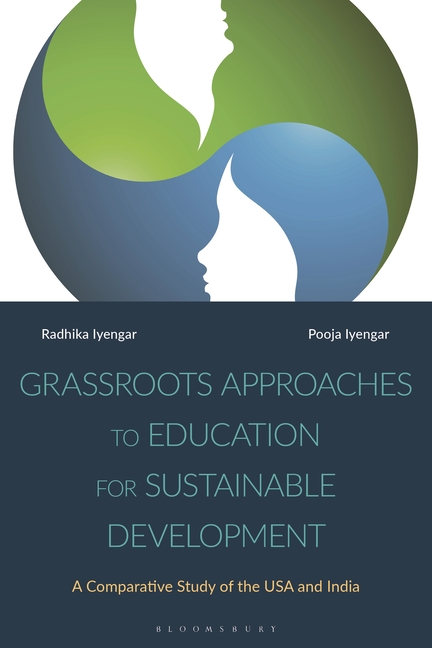Grassroots Approaches to Education for Sustainable Development: A Comparative Study of the USA and I