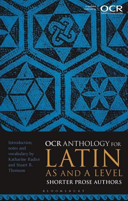 OCR Anthology for Latin as and a Level Shorter Prose Authors