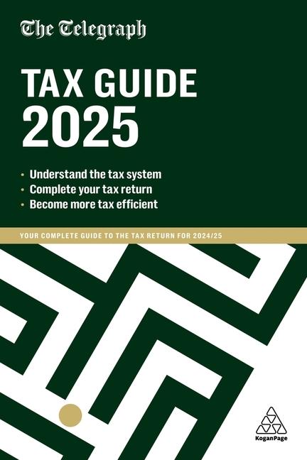 Telegraph Tax Guide 2025: Your Complete Guide to the Tax Return for 2024/25