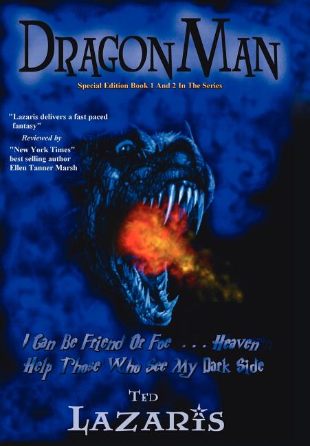 Dragonman: Graphic Novel Special Edition: Book 1 AND 2 In The Series