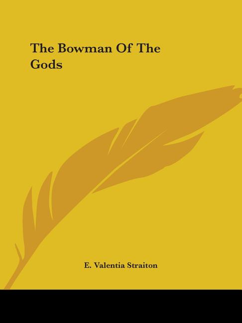 Bowman Of The Gods